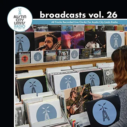 Austin City Limits Radio KGSR Broadcasts Vol. 26